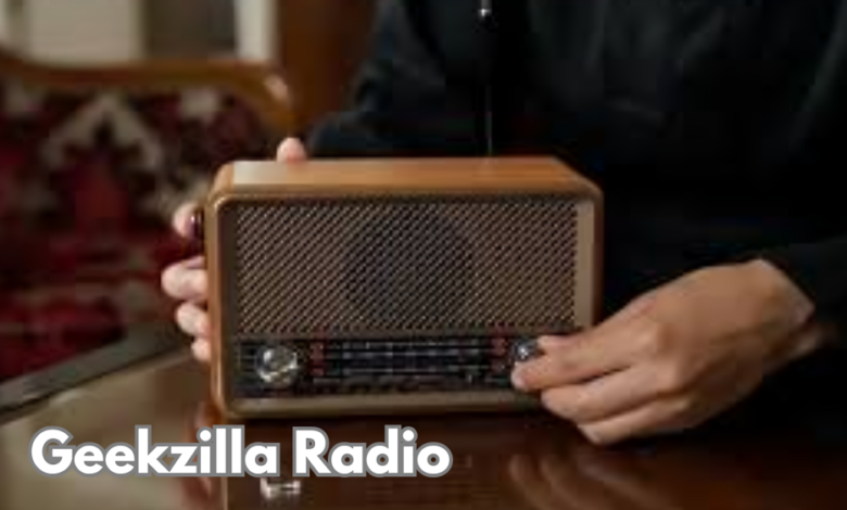 Geekzilla Radio