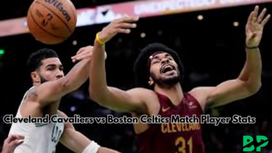 Cleveland Cavaliers vs Boston Celtics Match Player Stats