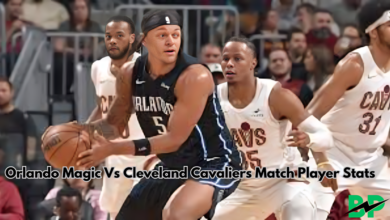 Orlando Magic Vs Cleveland Cavaliers Match Player Stats